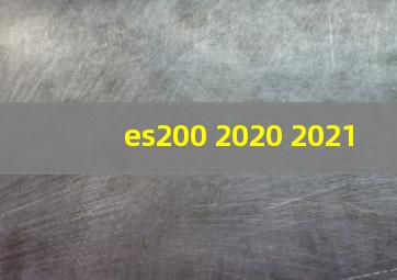 es200 2020 2021